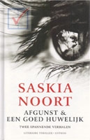 Noort, Saskia - Afgunst & een goed huwelijk