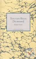 Reen, Ton van - De Moord