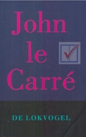 Le Carre - John - De lokvogel