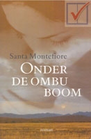 Montefiore, Santa - Onder de ombu boom