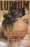 Ludlum, Robert - De Matarese Finale