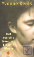 Keuls, Yvonne - Het verrotte leven van Floortje Bloem