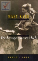 Karr, Mary - De leugenaarsclub