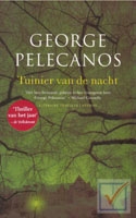 Pelecanos, George - Tuinier van de nacht