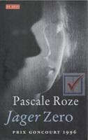 Roze, Pascale - Jager Zero