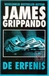 Grippando, James - De erfenis