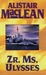 Mclean, Alistair - Zr. Ms. Ulysses
