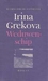 Grekova, Irina - Weduwenschip