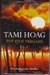 Hoag, Tami - Tot stof vergaan