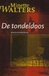 Walters, Minette - De tondeldoos