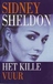 Sheldon, Sidney - Het kille vuur