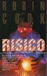Cook, Robin - Risico