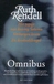 Rendell, Ruth - Omnibus