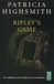 Highsmith, Patricia - Ripleys game