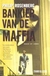 Rosenberg, Philip - Bankier van de maffia