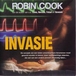 Cook, Robin - Invasie