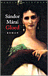 Marai, Sandor - Gloed
