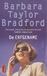 Bradford, Barbara Taylor - De erfgename
