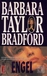 Bradford, Barbara Taylor - Engel