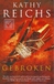 Reichs, Kathy - Gebroken