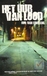 Erkelens, Rob van - Het uur van lood