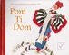 Kooten, Kim v. / Smit, Noelle - Pom ti Dom