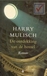 Mulisch, Harry - De ontdekking van de hemel