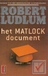 Ludlum, Robert - Het Matlock document